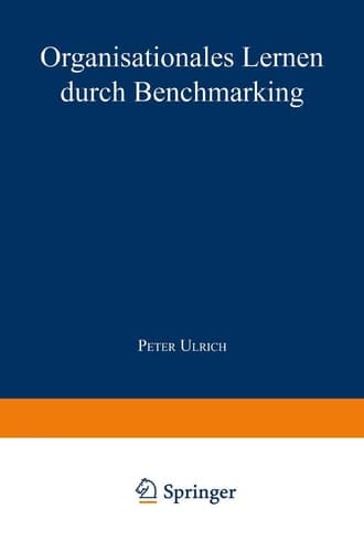 Organisationales Lernen durch Benchmarking