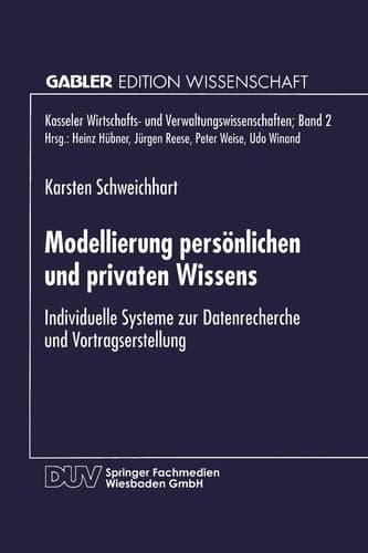 Modellierung persönlichen und privaten Wissens Individuelle Systeme zur Datenrecherche und Vortragserstellung