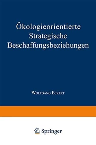 Ökologieorientierte Strategische Beschaffungsbeziehungen