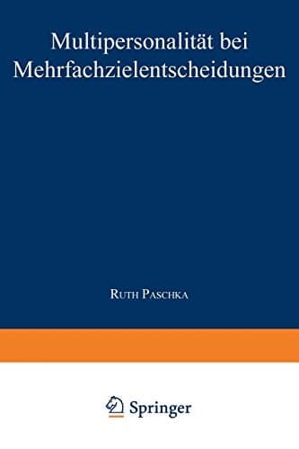 Multipersonalität bei Mehrfachzielentscheidungen