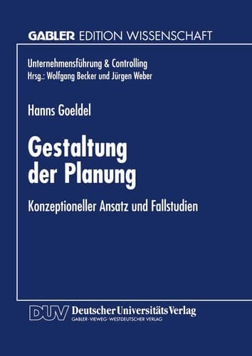 Gestaltung der Planung Konzeptioneller Ansatz und Fallstudien