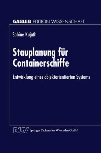 Stauplanung für Containerschiffe Entwicklung eines objektorientierten Systems