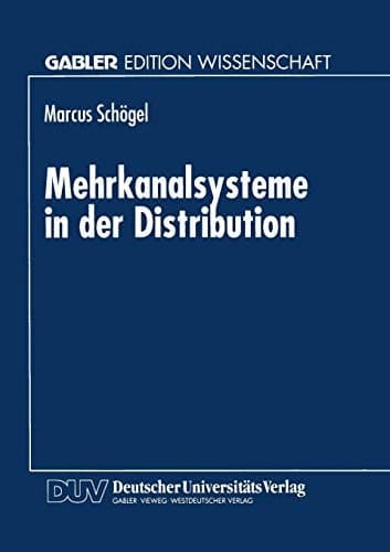 Mehrkanalsysteme in der Distribution