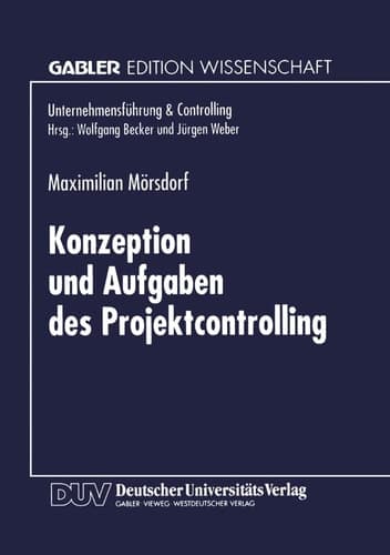 Konzeption und Aufgaben des Projektcontrolling