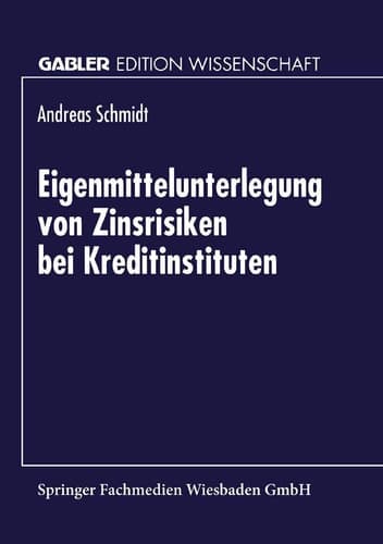 Eigenmittelunterlegung von Zinsrisiken bei Kreditinstituten