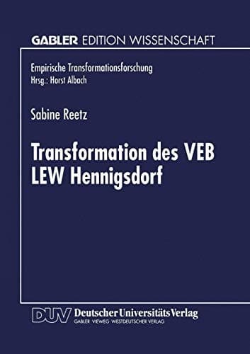 Transformation des VEB LEW Hennigsdorf