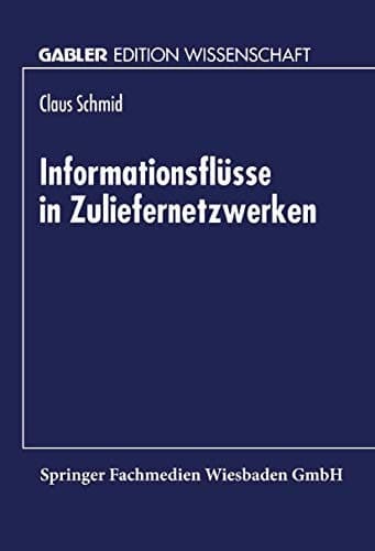 Informationsflüsse in Zuliefernetzwerken