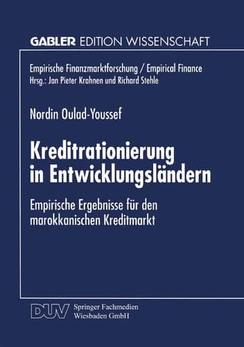 Kreditrationierung in Entwicklungsländern Empirische Ergebnisse für den marokkanischen Kreditmarkt