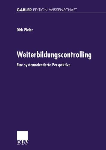 Weiterbildungscontrolling Eine systemorientierte Perspektive