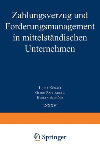 Zahlungsverzug und Forderungsmanagement in mittelständischen Unternehmen