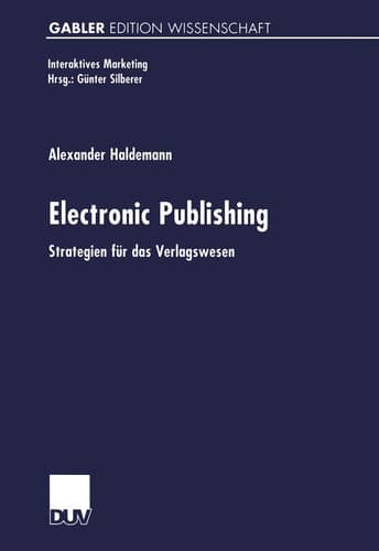 Electronic Publishing Strategien für das Verlagswesen