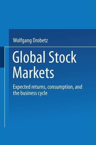 Global Stock Markets: Expected returns, consumption, and the business cycle