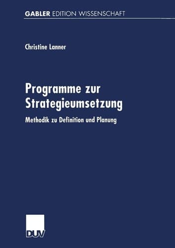 Programme zur Strategieumsetzung Methodik zu Definition und Planung