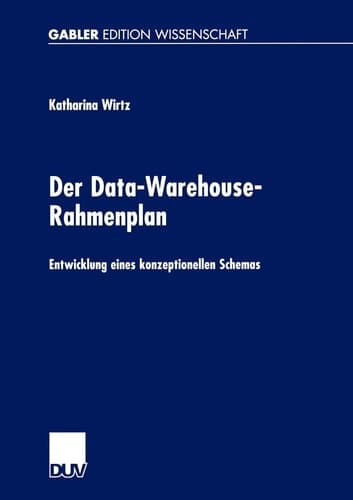 Der Data-Warehouse-Rahmenplan Entwicklung eines konzeptionellen Schemas