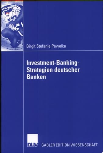 Investment-Banking-Strategien deutscher Banken