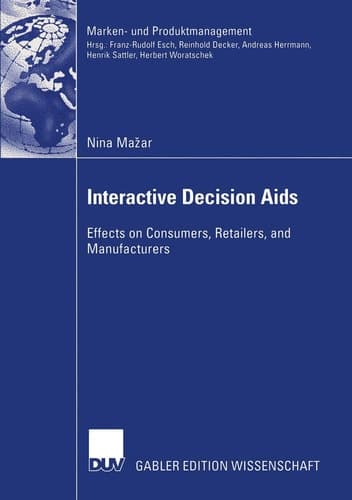 Interactive Decision Aids Effects on Consumers, Retailers, and Manufacturers