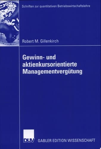 Gewinn- und aktienkursorientierte Managementvergütung