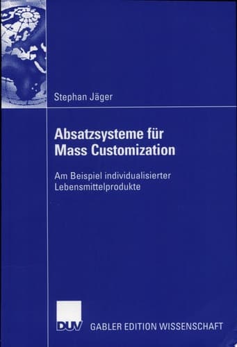 Absatzsysteme für Mass Customization