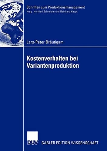 Kostenverhalten bei Variantenproduktion