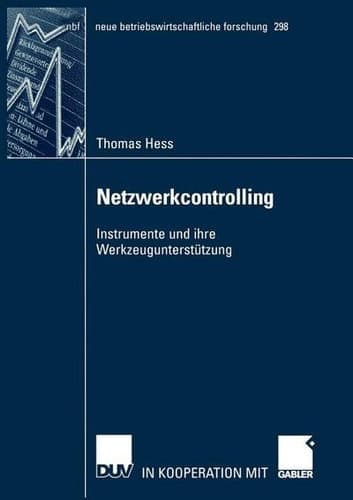 Netzwerkcontrolling Instrumente und ihre Werkzeugunterstützung