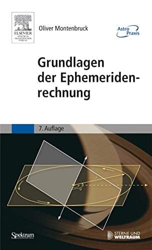 Grundlagen der Ephemeridenrechnung