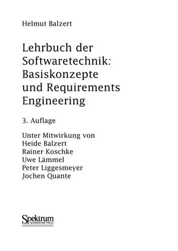 Lehrbuch der Softwaretechnik: Basiskonzepte und Requirements Engineering
