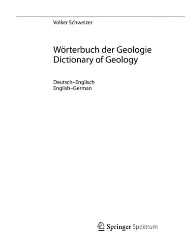 Wörterbuch der Geologie / Dictionary of Geology Deutsch - Englisch/English - German