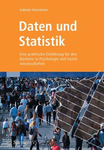 Daten Und Statistik Eine Praktische Einfuhrung Fur Den Bachelor in Psychologie Und Sozialwissenschaften Psychologen