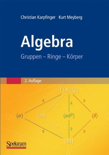 Algebra Gruppen - Ringe - Körper