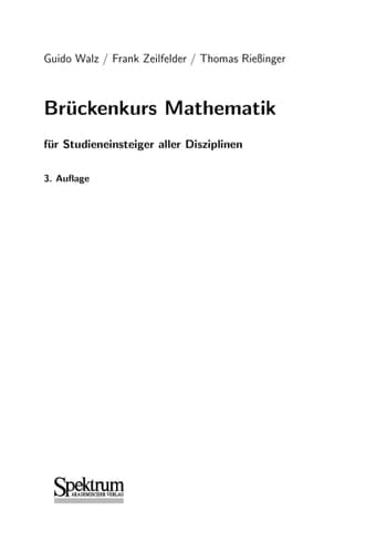 Brückenkurs Mathematik für Studieneinsteiger aller Disziplinen