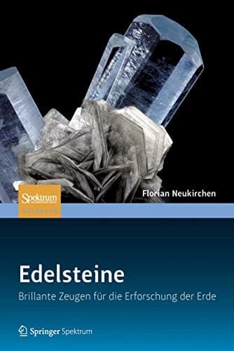Edelsteine Brillante Zeugen für die Erforschung der Erde