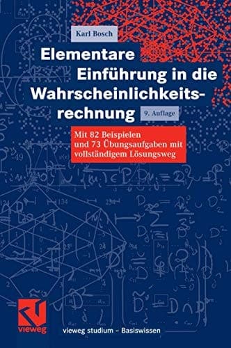 Elementare Einführung in die Wahrscheinlichkeitsrechnung