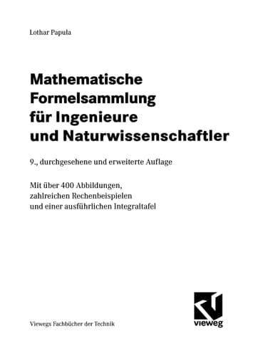 Mathematische Formelsammlung für Ingenieure und Naturwissenschaftler