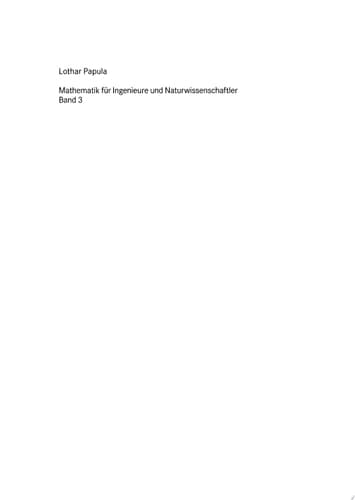 Mathematik für Ingenieure und Naturwissenschaftler 3 Vektoranalysis, Wahrscheinlichkeitsrechnung, Mathematische Statistik, Fehler- und Ausgleichsrechnung