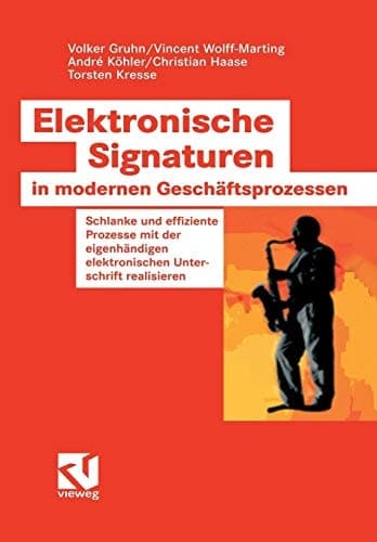 Elektronische Signaturen in modernen Geschäftsprozessen Schlanke und effiziente Prozesse mit der eigenhändigen elektronischen Unterschrift realisieren