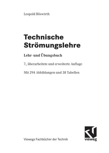 Technische Strömungslehre Lehr- und Übungsbuch ; mit 38 Tabellen