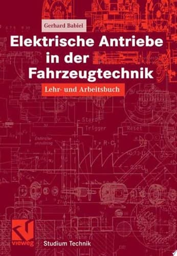 Elektrische Antriebe in der Fahrzeugtechnik