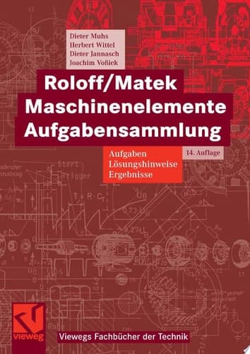 Roloff/matek Maschinenelemente Aufgabensammlung