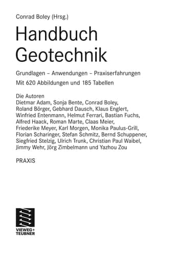 Handbuch Geotechnik Grundlagen – Anwendungen - Praxiserfahrungen