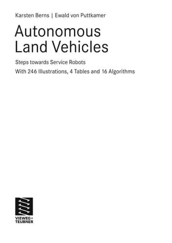 Autonomous Land Vehicles Steps towards Service Robots