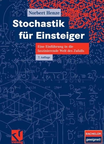 Stochastik für Einsteiger Eine Einführung in die faszinierende Welt des Zufalls