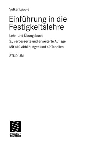 Einführung in die Festigkeitslehre Lehr- und Übungsbuch ; mit 49 Tabellen