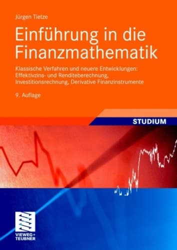 Übungsbuch zur Finanzmathematik Aufgaben, Testklausuren und Lösungen