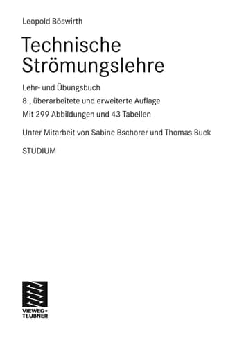Technische Strömungslehre Lehr- und Übungsbuch ; mit 43 Tabellen