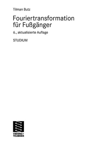 Fouriertransformation für Fußgänger
