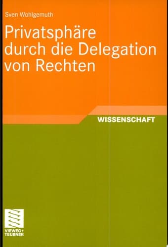 Privatsphäre durch die Delegation von Rechten
