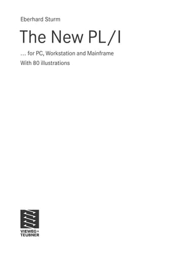 The New PL/I ... for PC, Workstation and Mainframe