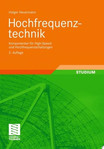 Hochfrequenztechnik Komponenten für High-Speed- und Hochfrequenzschaltungen(vormals: Lineare Komponenten hochintegrierter Hochfrequenzschaltungen)