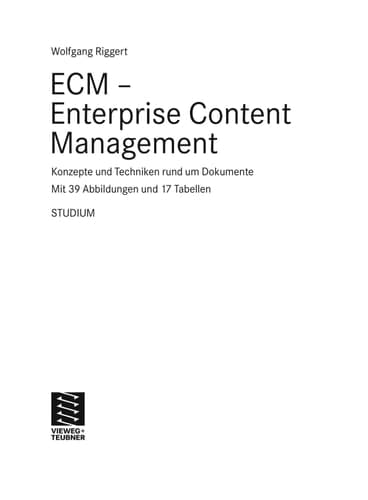 ECM - Enterprise Content Management Konzepte und Techniken rund um Dokumente
