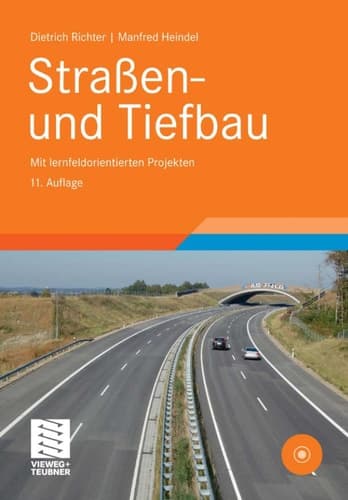 Straßen- und Tiefbau mit lernfeldorientierten Projekten